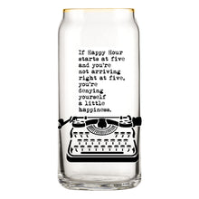 That "Happy Hour" Glass by WRDSMTH