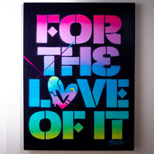 For the Love of It by Jason Naylor